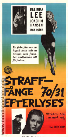 Straffånge 70-31 efterlyses 1960 poster Belinda Lee Joachim Hansen Ivan Desny Rudolf Jugert