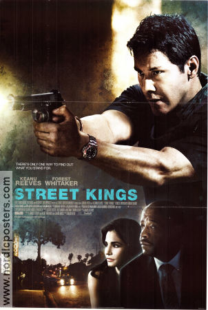 Street Kings 2008 poster Keanu Reeves Forest Whitaker Hugh Laurie Poliser