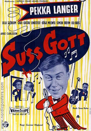 Suss gott 1956 poster Pekka Langer Ulla Sjöblom Börje Mellvig Carl-Gustaf Lindstedt Lill-Babs Svensson Gunnar Höglund