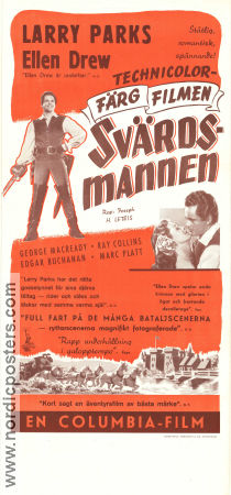 Svärdsmannen 1948 poster Larry Parks Ellen Drew George Macready Joseph H Lewis Äventyr matinée