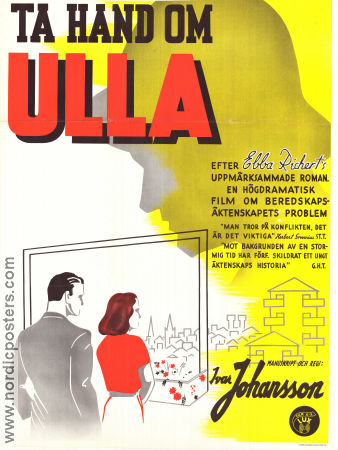 Ta hand om Ulla 1942 poster Marianne Aminoff Bengt Logardt Åke Grönberg Ivar Johansson