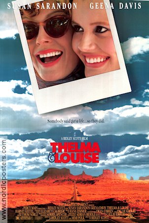 Thelma and Louise 1991 poster Susan Sarandon Geena Davis Brad Pitt Harvey Keitel Ridley Scott Berg Bilar och racing Kultfilmer Damer