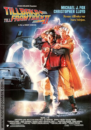 Tillbaka till framtiden 2 1989 poster Michael J Fox Christopher Lloyd Lea Thompson Robert Zemeckis Bilar och racing