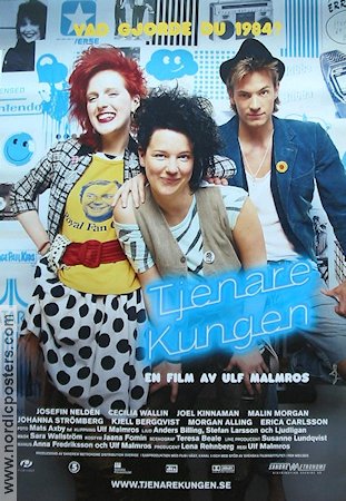 Tjenare kungen 2005 poster Josefin Neldén Cecilia Wallin Joel Kinnaman Ulf Malmros