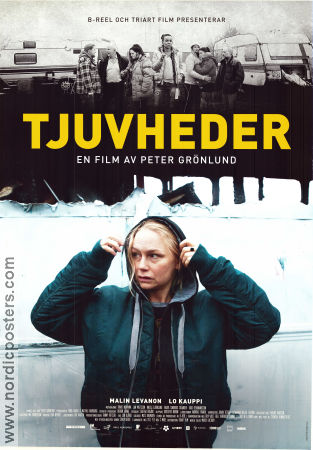 Tjuvheder 2015 poster Malin Levanon Lo Kauppi Tomasz Neuman Peter Grönlund