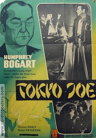 Tokyo Joe 1949 poster Humphrey Bogart Alexander Knox Florence Marly Stuart Heisler Film Noir