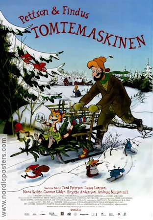 Tomtemaskinen 2005 poster Tord Peterson Mona Seilitz Jörgen Lerdam Hitta mer: Pettson och Findus Affischkonstnär: Sven Nordqvist Animerat