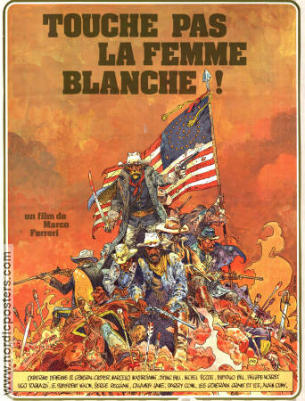Touche pas la Femme Blanche! 1974 poster Catherine Deneuve Marco Ferreri