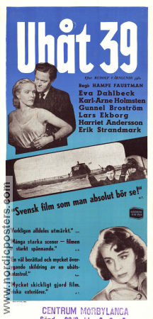 Ubåt 39 1952 poster Eva Dahlbeck Karl-Arne Holmsten Lars Ekborg Harriet Andersson Hampe Faustman Text: Rolf Värnlund Skepp och båtar