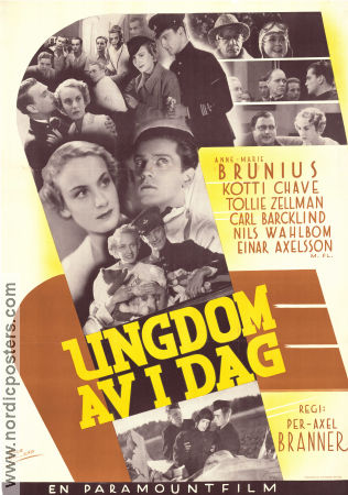 Ungdom av idag 1935 poster Anne-Marie Brunius Kotti Chave Tollie Zellman Carl Barcklind Nils Wahlbom Einar Axelsson Per-Axel Branner