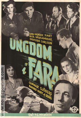 Ungdom i fara 1946 poster Carl-Henrik Fant Nita Värhammar Gunnar Sjöberg Per Oscarsson Per G Holmgren