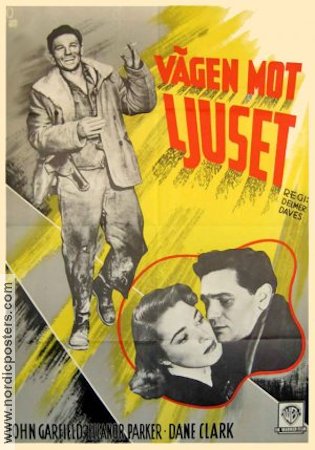 Vägen mot ljuset 1945 poster John Garfield Eleanor Parker