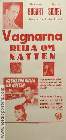 Vagnarna rulla om natten 1941 poster Humphrey Bogart Sylvia Sidney