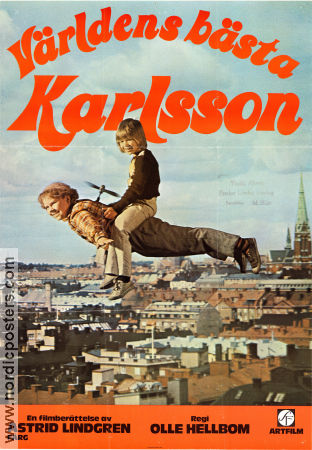 Världens bästa Karlsson 1974 poster Lars Söderdahl Mats Wikström Catrin Westerlund Olle Hellbom Text: Astrid Lindgren Hitta mer: Karlsson på taket