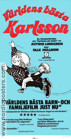 Världens bästa Karlsson 1974 poster Lars Söderdahl Mats Wikström Catrin Westerlund Olle Hellbom Text: Astrid Lindgren Hitta mer: Karlsson på taket