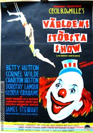 Världens största show 1952 poster Charlton Heston Betty Hutton Cornel Wilde James Stewart Cecil B DeMille Cirkus