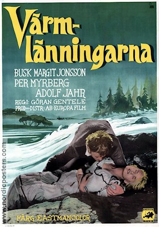 Värmlänningarna 1957 poster Busk Margit Jonsson Per Myrberg Adolf Jahr Göran Gentele