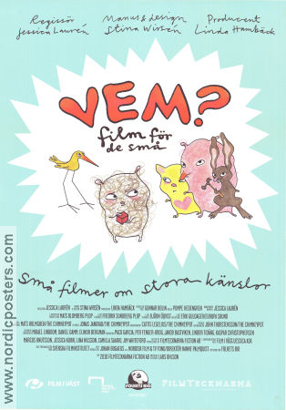 VEM? Film för de små 2010 poster Stina Wirsén Jessica Laurén Animerat