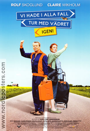 Vi hade iallafall tur med vädret igen! 2008 poster Rolf Skoglund Claire Wikholm Mikaela Knapp Kjell-Åke Andersson Från TV Resor