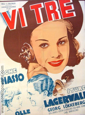 Vi tre 1940 poster Signe Hasso Sture Lagerwall Olle Bauman Schamyl Bauman Text: Gösta Stevens Barn