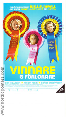 Vinnare och förlorare 2005 poster Daniel Gustavsson Märta Ferm Frida Hallgren Kjell Sundvall