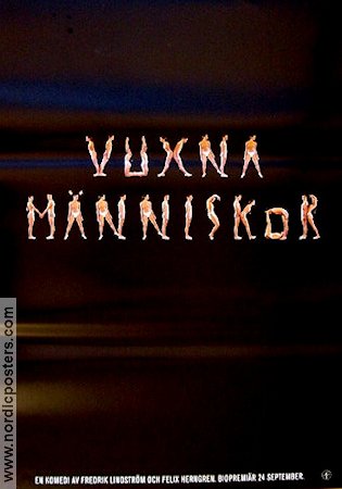 Vuxna människor 1999 poster Fredrik Lindström Karin Bjurström Mikael Persbrandt Felix Herngren