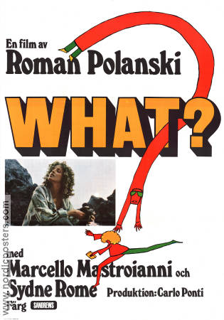 What? 1972 poster Marcello Mastroianni Sydne Rome Hugh Griffith Roman Polanski Konstaffischer