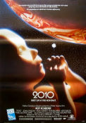 2010: The Year We Make Contact 1984 poster Roy Scheider Helen Mirren John Lithgow Peter Hyams Text: Arthur C Clarke Barn