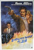 8 Million Ways to Die 1986 poster Jeff Bridges Rosanna Arquette Alexandra Paul Hal Ashby