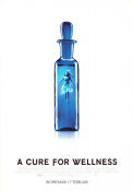 A Cure For Wellness 2016 poster Dane DeHaan Jason Isaacs Mia Goth Gore Verbinski