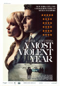 A Most Violent Year 2014 poster Oscar Isaac Jessica Chastain David Oyelowo JC Chandor