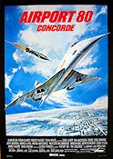 Airport 80 Concorde 1979 poster Alain Delon Susan Blakely Robert Wagner Sylvia Kristel David Lowell Rich Affischkonstnär: John Berkey Flyg