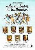 Alla vi barn i Bullerbyn 1986 poster Linda Bergström Crispin Dickson Wendenius Henrik Larsson Lasse Hallström Text: Astrid Lindgren Affischkonstnär: Ilon Wikland Barn