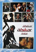 Älskar älskar inte 1995 poster Thomas Hanzon Camilla Lundén Marika Lagercrantz Mikael Ruttkay Hylin Flyg