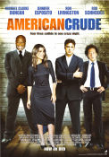 American Crude 2008 poster Raymond J Barry Amanda Detmer Michael Clarke Duncan Craig Sheffer