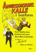 Anderssonskans Kalle i busform 1973 poster Sickan Carlsson Sten Åke Cederhök Tord Tjädersten Arne Stivell Affischkonstnär: BOWEN Från serier