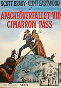 Apacheöverfallet vid Cimarron Pass 1958 poster Scott Brady Margia Dean Clint Eastwood Jodie Copelan