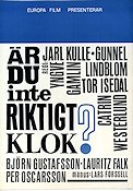 Är du inte riktigt klok? 1964 poster Jarl Kulle Gunnel Lindblom Yngve Gamlin