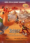 Asterix och vikingarna 2006 poster Roger Carel Stefan Fjeldmark Hitta mer: Asterix Hitta mer: Vikings Animerat Skepp och båtar Från serier