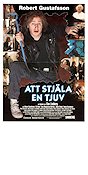 Att stjäla en tjuv 1996 poster Robert Gustafsson