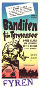 Banditen från Tennessee 1951 poster Dane Clark Ben Johnson Peter Graves John Rawlins