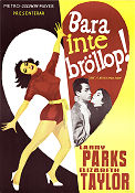 Bara inte bröllop 1952 poster Elizabeth Taylor Larry Parks Josephine Hutchinson Stanley Donen