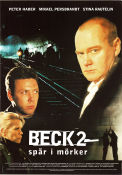 Beck 2 Spår i mörkret 1998 poster Peter Haber Mikael Persbrandt Stina Rautelin Morten Anfred Hitta mer: Martin Beck Poliser Från TV