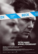 Beck skarpt läge 2006 poster Peter Haber Mikael Persbrandt Björn Bengtsson Harald Hamrell Hitta mer: Martin Beck Poliser