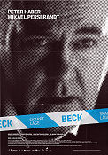 Beck skarpt läge 2006 poster Peter Haber Mikael Persbrandt Björn Bengtsson Harald Hamrell Hitta mer: Martin Beck Poliser