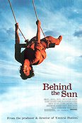 Behind the Sun 2001 poster José Dumont Rodrigo Santoro Rita Assemany Walter Salles Filmen från: Brazil
