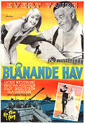 Blånande hav 1956 poster Evert Taube Catrin Westerlund Kristina Adolphson Olof Bergström Gunnar Skoglund Filmbolag: Sandrews Instrument