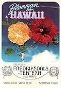 Blomman från Hawaii 1982 affisch Nils Poppe Hitta mer: Fredriksdalsteatern Blommor och växter Hitta mer: Skåne