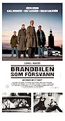 Brandbilen som försvann 1993 poster Gösta Ekman Rolf Lassgård Hajo Gies Text: Sjöwall-Wahlöö Hitta mer: Stockholm Brand Poliser