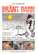 Bränt Barn 1967 poster Birgitte Bruel Bente Dessau Hans Ernback Keve Hjelm Hans Abramson Text: Stig Dagerman